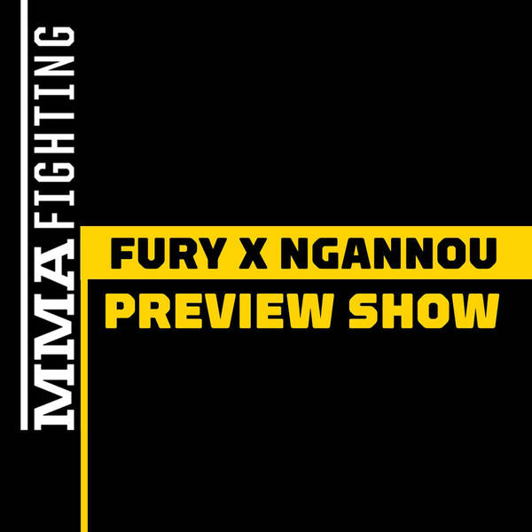 Fury vs. Ngannou Preview Show | Can Francis Ngannou Shock the World vs. Tyson Fury?