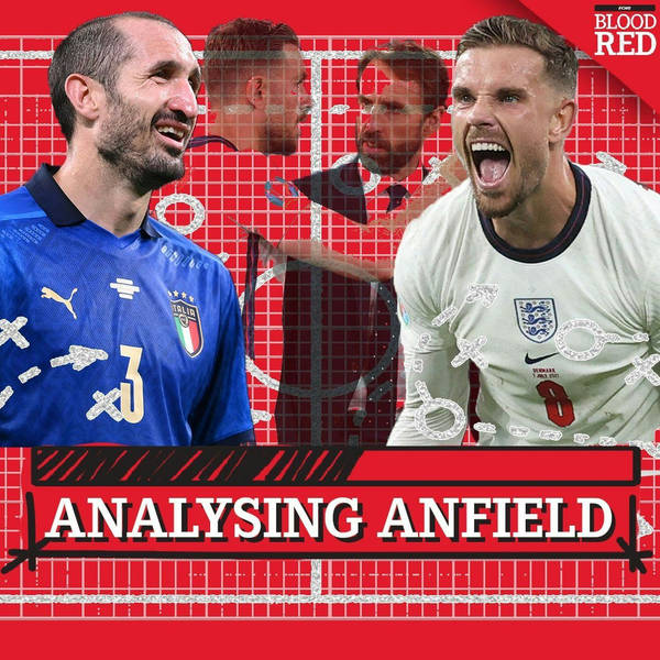 Analysing Anfield: England v Italy Euro 2020 final preview and why Jordan Henderson must start