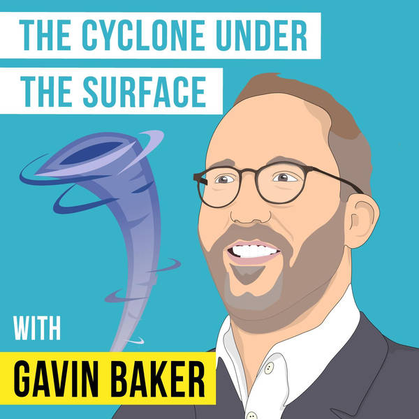Gavin Baker - The Cyclone Under the Surface - [Invest Like the Best, EP. 260]