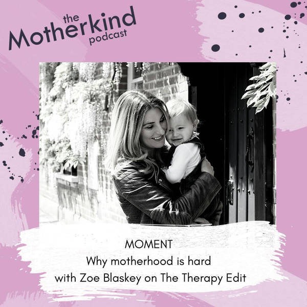 MOMENT  |  The words we all need to hear with Zoe Blaskey and Anna Mathur on The Therapy Edit