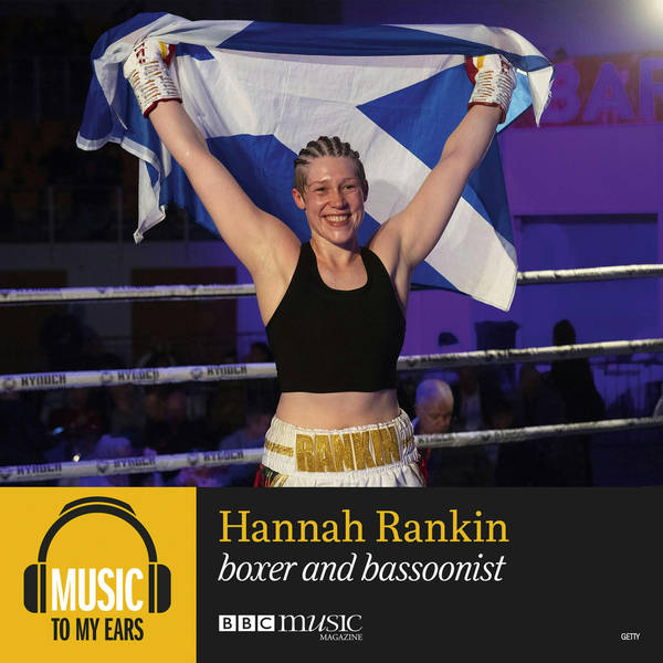 Hannah Rankin | Boxer and Bassoonist