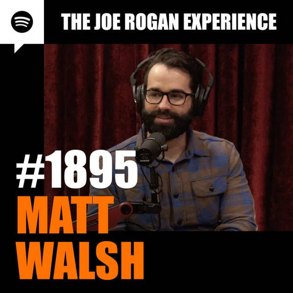 #1895 - Matt Walsh