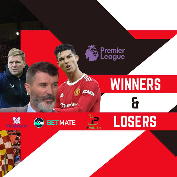 Roy Keane Outburst | Winners & Losers