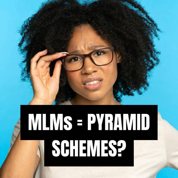 Confession$ from Inside a MLM Pyramid Scheme