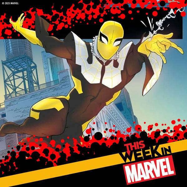 Dark X-Men Preview, Pride Celebrations, new What If?, Secret Invasion, and Spider-Boy adventures!