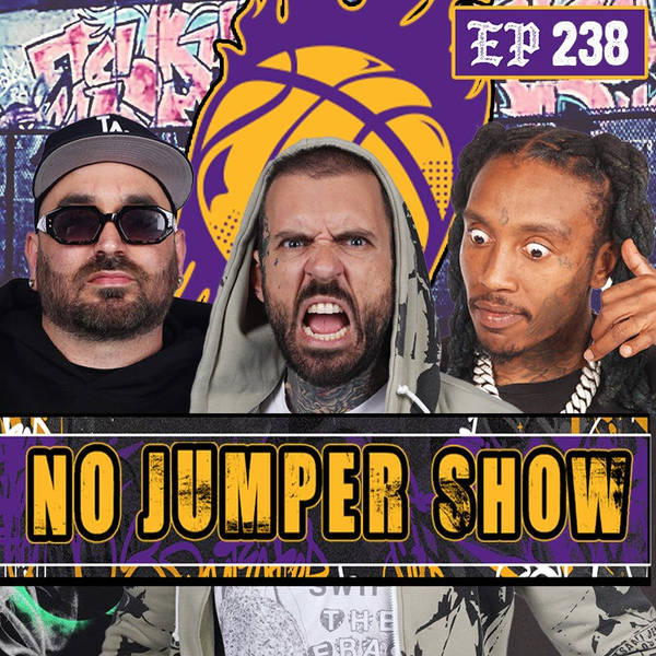 The NJ Show # 238: Adam Leaks Ye’s Drake Diss, Joe Budden Smoke, Spider Loc Fight & More!