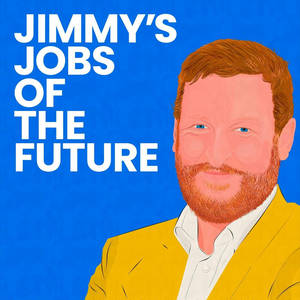 Jimmy's Jobs of the Future image