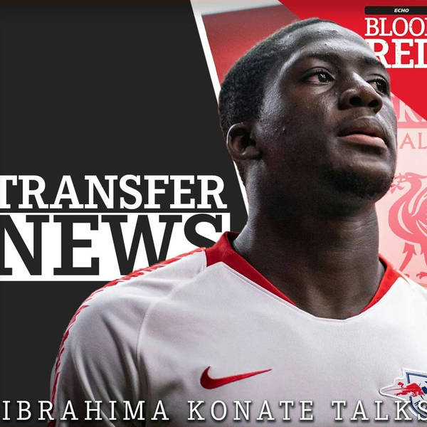 Inside story as Liverpool line up £40m deal for RB Leipzig centre-back Ibrahima Konate
