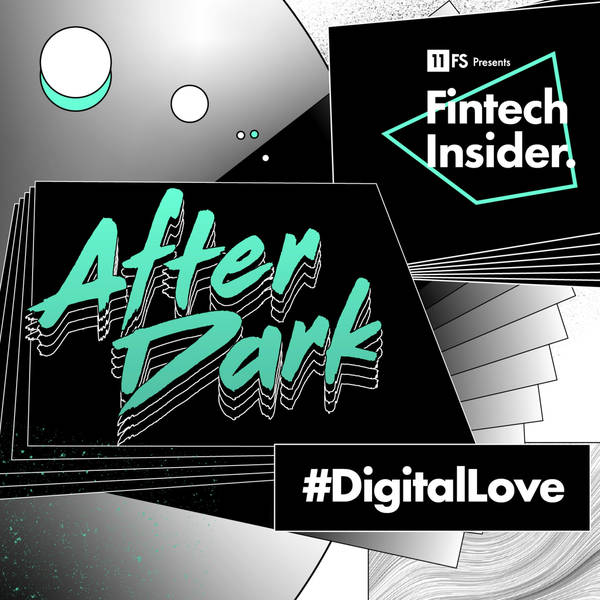 296. After Dark: Digital Love