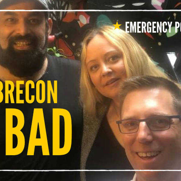 128: BRECON BAD: Emergency By-Electioncast