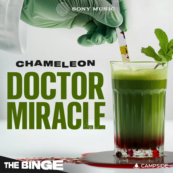 Introducing: Chameleon Dr. Miracle