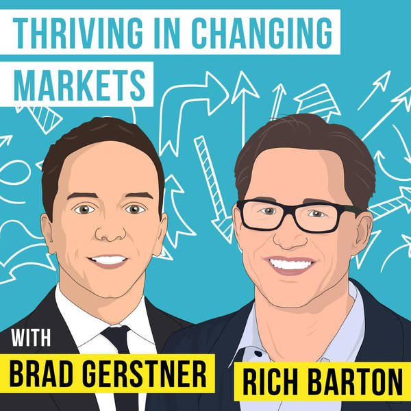 Brad Gerstner and Rich Barton – Thriving in Changing Markets - [Invest Like the Best, EP.197]