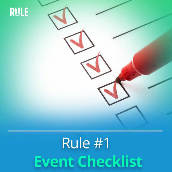 334- Rule #1 Event Checklist
