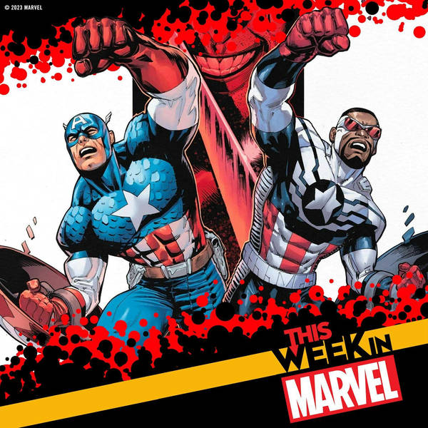Summer Movie Updates! Skrulls! Captain America! And X-Men Comic Reveals!