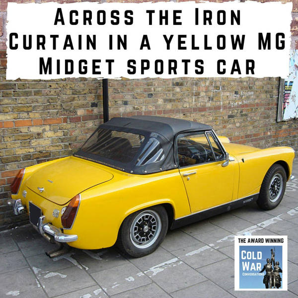 Across the Iron Curtain in a yellow MG Midget sports car (317)