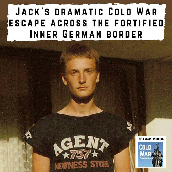 Jack's dramatic Cold War escape across the fortified Inner German border (320)