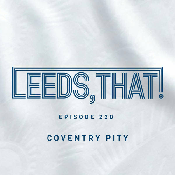 220 | Coventry Pity