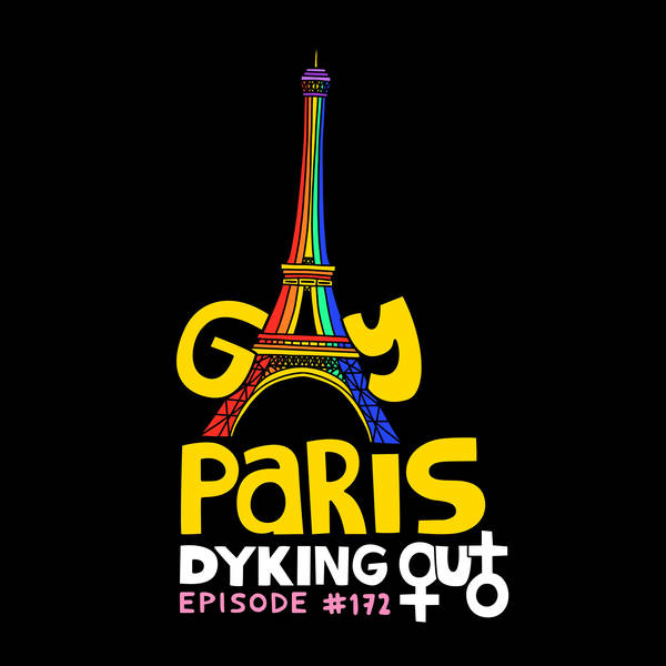 Gay Paris w/ Mélissa Laveaux - Ep. 172