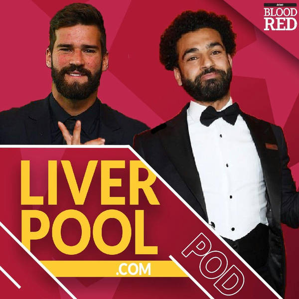 Liverpool.com podcast: End of season awards special | Mo Salah, Alisson & Jurgen Klopp’s forgotten masterpiece