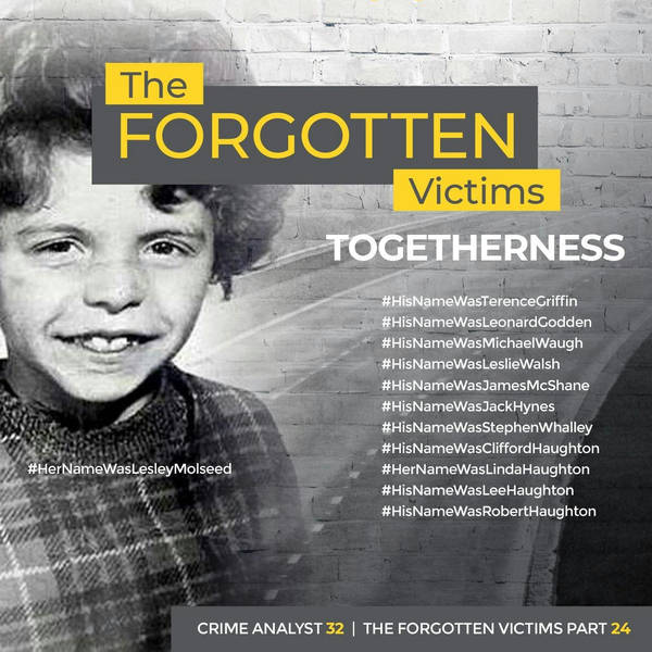 Ep 32: The Forgotten Victims | Part 24 | Togetherness