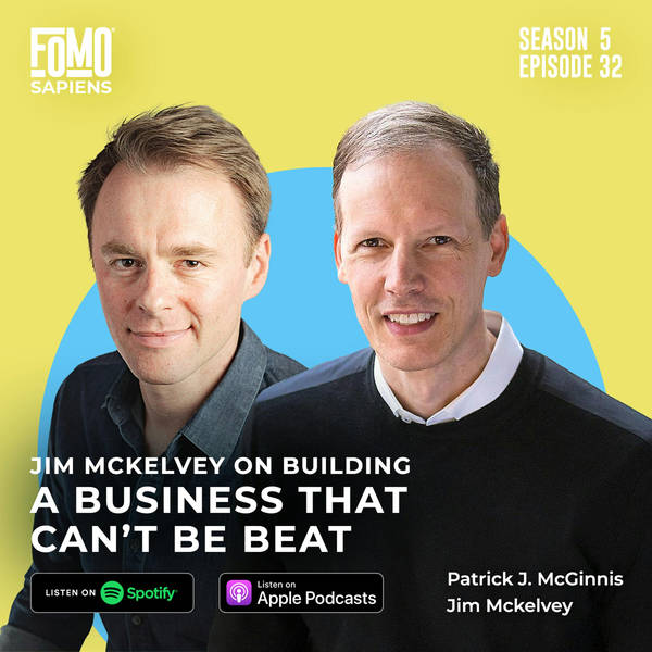 32. Jim McKelvey on Building a Business that Can’t be Beat