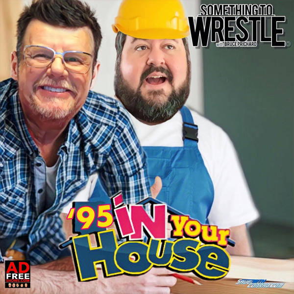 Episode 215: In Your House #1 (1995)