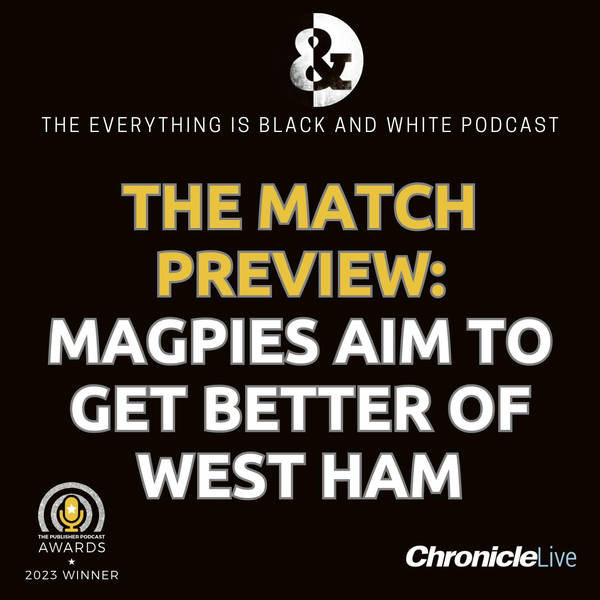 THE MATCH PREVIEW - WEST HAM (A): MAGPIES WILL BATTLE PAST TIREDNESS AFTER PSG WIN | GORDON BLOW | ANDERSON TO RETURN