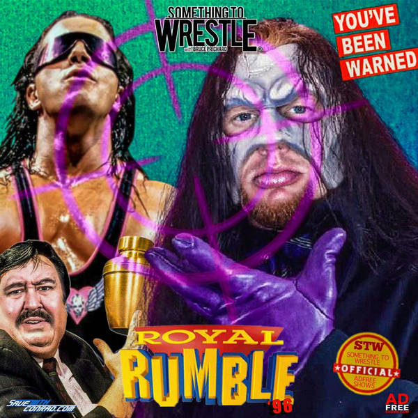 Episode 255: Royal Rumble 1996