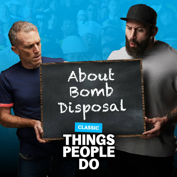 Classic: About Bomb Disposal Technicians