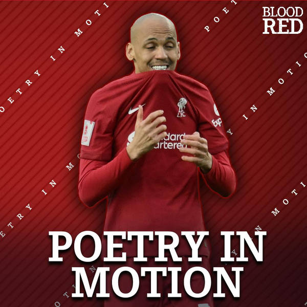 Poetry In Motion: Liverpool Transfer Strategy Flaws, Central Defensive Woes & Merseyside Derby Predictions