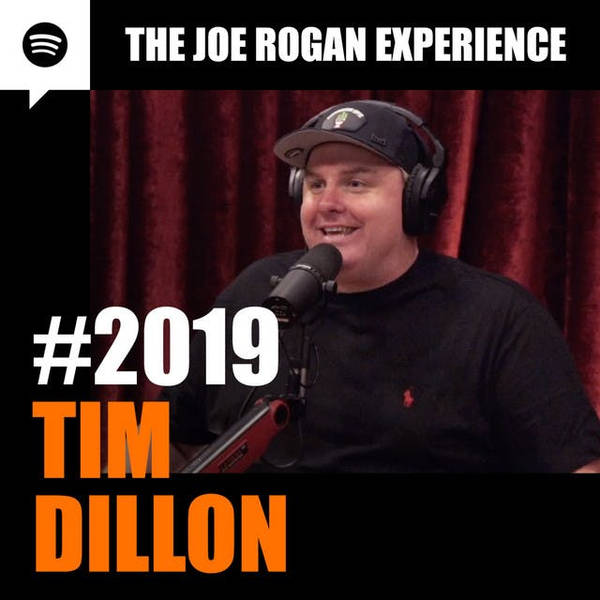 #2019 - Tim Dillon