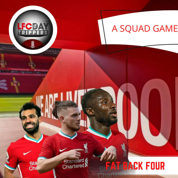 A Look At The Liverpool Squad  | The FB4 | LFC Daytrippers