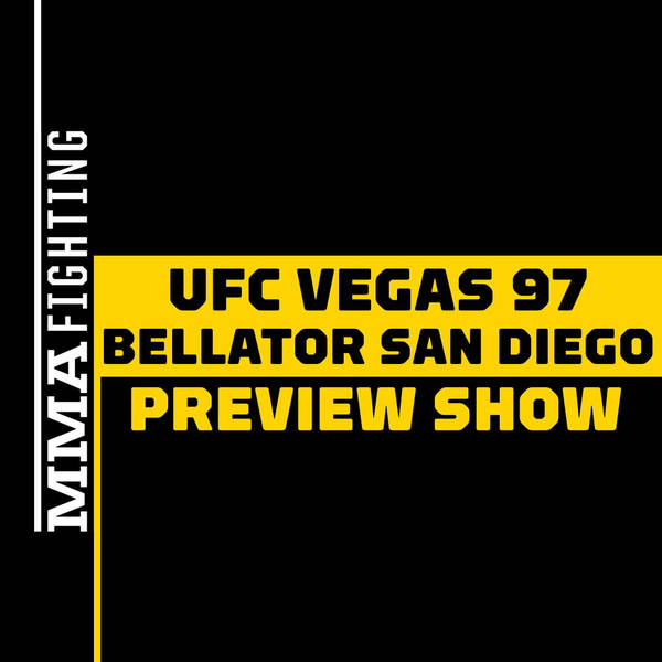 UFC Vegas 97 & Bellator San Diego Preview Show | Burns vs. Brady | Nurmagomedov vs. Shabily