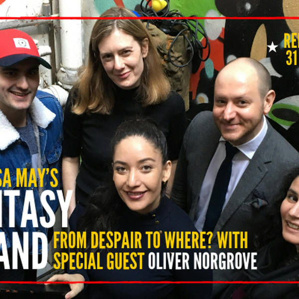 96: WELCOME TO FANTASY ISLAND plus our first Leaver guest, Oliver Norgrove