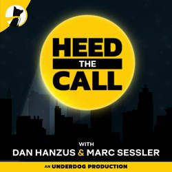 Heed the Call with Dan Hanzus & Marc Sessler image