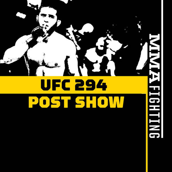 UFC 294 Post-Fight Show | Reaction To Islam Makhachev's Stunning KO, Khamzat Chimaev's Return