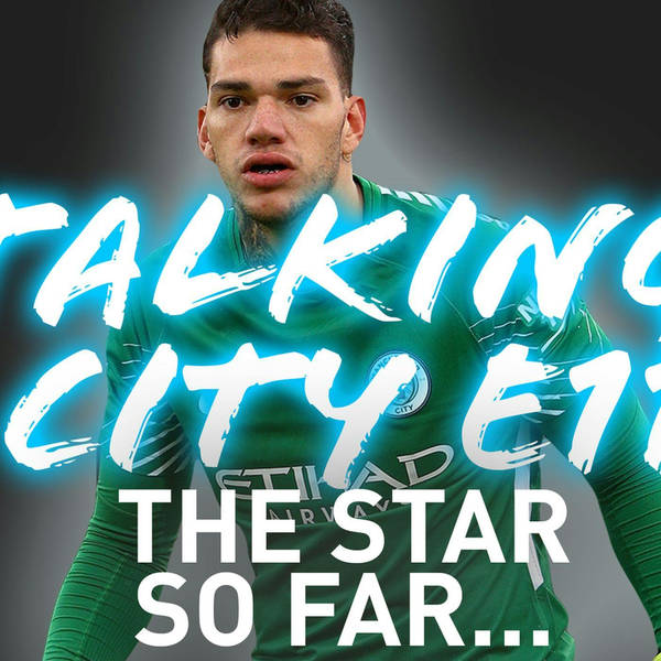 Has Ederson been City's best player this season?