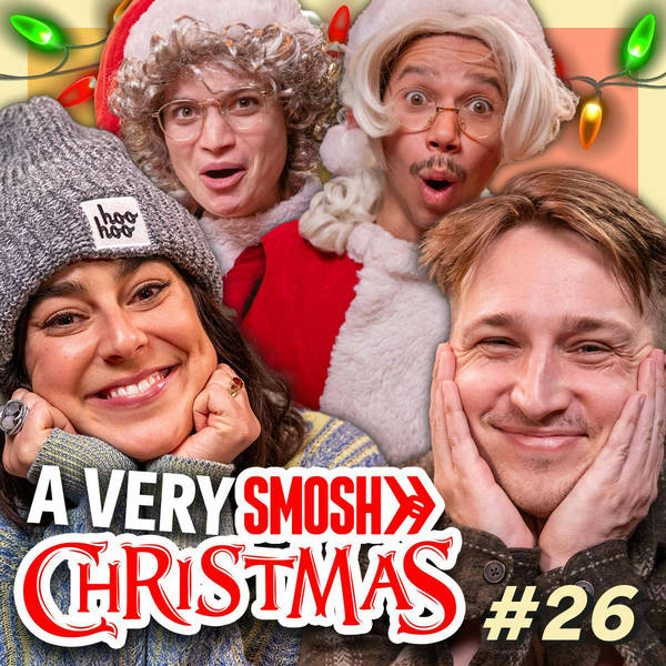 #26 - Our Weirdest Christmas Traditions
