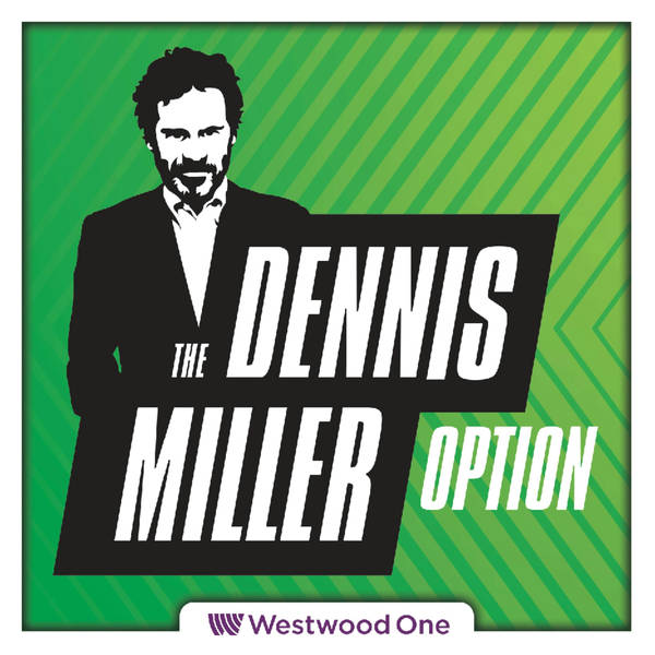 S2 E1: The Dennis Miller Option Returns with Comedian Brian Regan