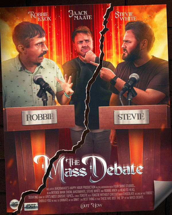 507 - Mass Debate!