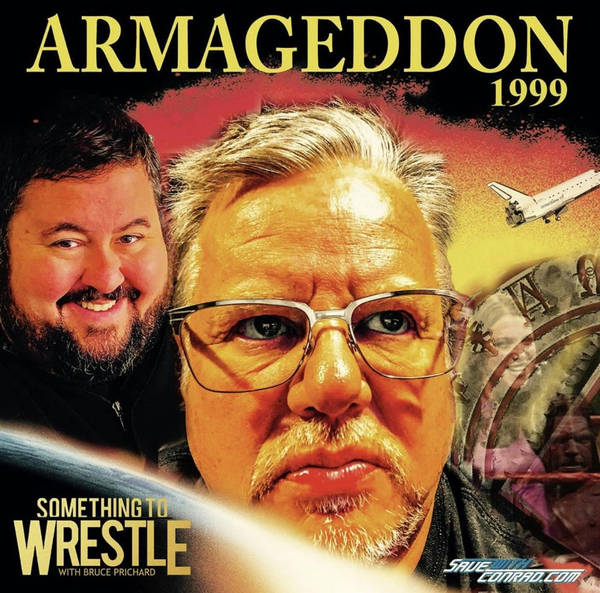 Episode 191: Armageddon '99