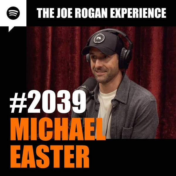 #2039 - Michael Easter