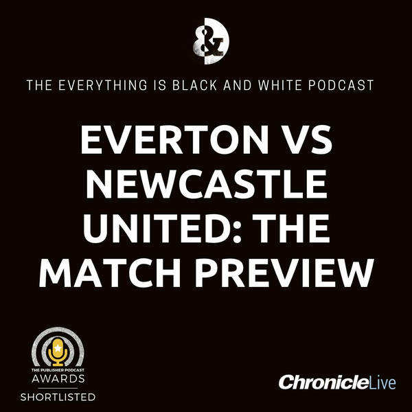 EVERTON VS NEWCASTLE UNITED - THE MATCH PREVIEW: NO CONCERNS OVER COMPLACENCY | UNCHANGED SIDE EXPECTED | IWOBI VS BURN BATTLE WILL BE KEY