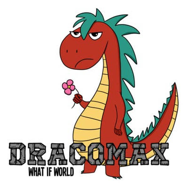 Nico asks: What if Dracomax got sick?