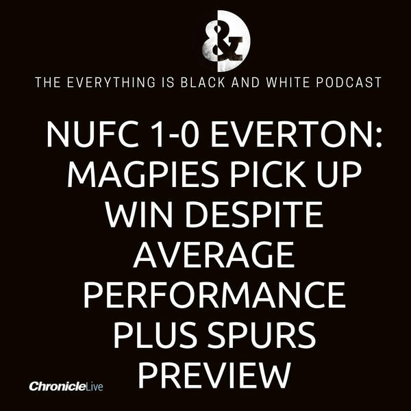 NEWCASTLE'S GRITTY APPROACH AS THEY BEAT EVERTON | MIGGY DOES IT AGAIN | SCHAR THE UNSUNG HERO | SPURS PREVIEW