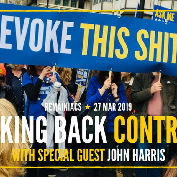 106: TAKING BACK CONTROL with special guest John Harris