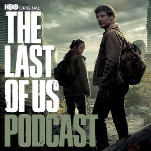 HBO's The Last of Us Podcast image