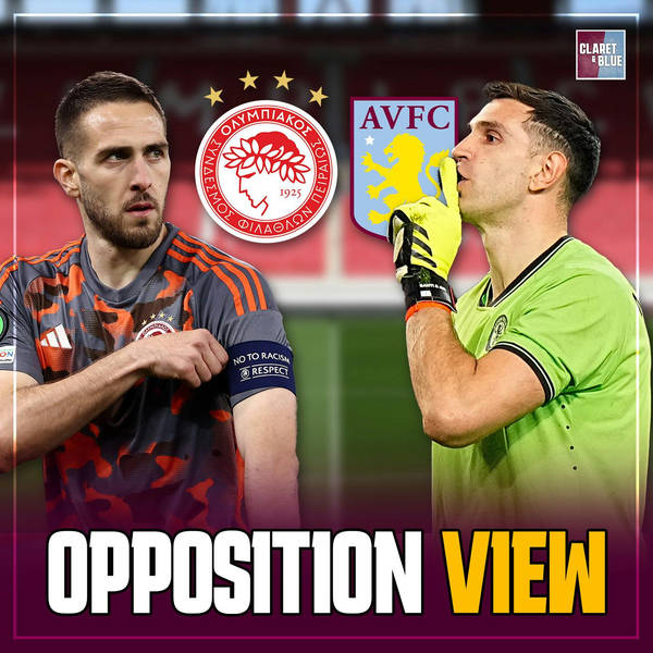 "This tie is NOT over" - Olympiacos vs Aston Villa | Opposition View