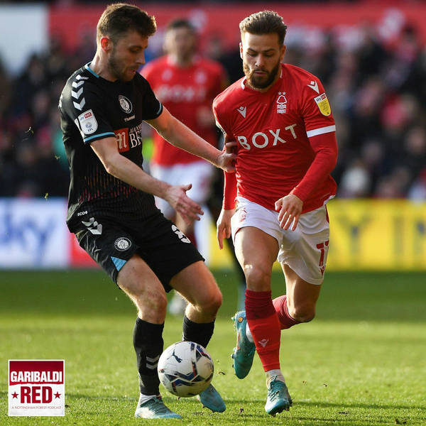 Garibaldi Red Podcast #120 | FOREST MAINTAIN PLAY-OFF PUSH