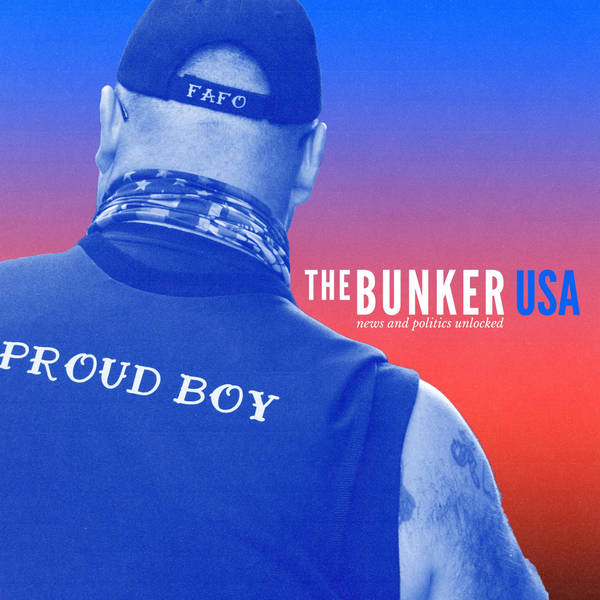 Bunker USA: Is it game over for the Proud Boys?